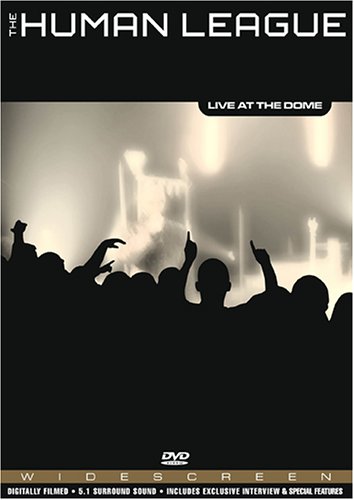Human League - Live at the Dome