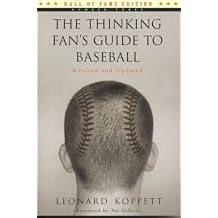 The Thinking Fan's Guide to Baseball Hall of Fame Edition