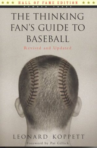 The Thinking Fan's Guide To Baseball (Hall Of Fame Edition) #TOP10