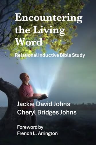 Encountering The Living Word: Relational Inductive Bible Study