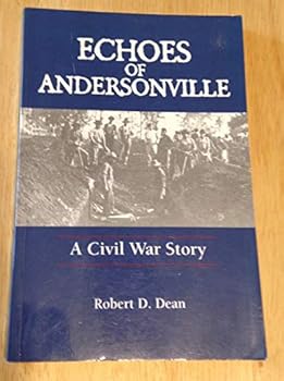 Paperback Echoes of Andersonville Book