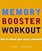 The Memory Booster Workout: How to Unlock Your Mind's Potential
