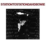 bowie station to station lyrics  David Bowie: Station To Station (2016 Remaster) [Winyl]