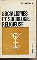 SOCIALISMES ET SOCIOLOGIE RELIGIEUSE 2254659170 Book Cover