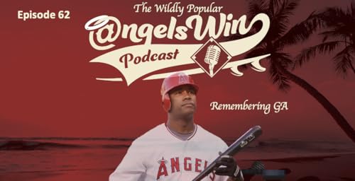 Episode Sixty Two - In Memory of GA