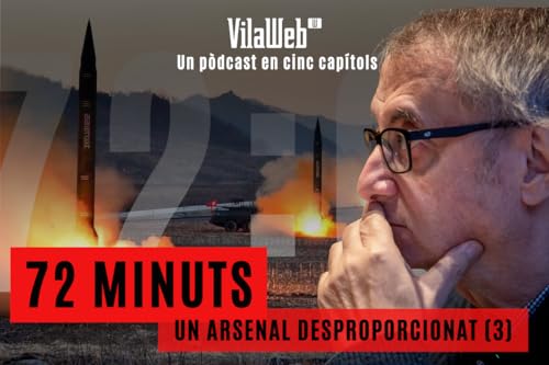 72 minuts: Un arsenal desproporcionat