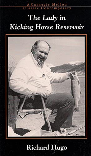 The Lady in Kicking Horse Reservoir (Carnegie Mellon Classic Contemporary)