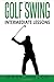 Golf Swing: Intermediate Lessons