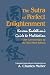 The Sutra of Perfect Enlightenment: Korean Buddhism's Guide to Meditation (S U N Y Series in Korean Studies)