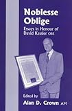  Noblesse Oblige: Essays in Honour of David Kessler OBE on His Ninetieth Birthday
