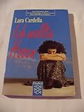 Ich wollte Hosen - Lara Cardella 