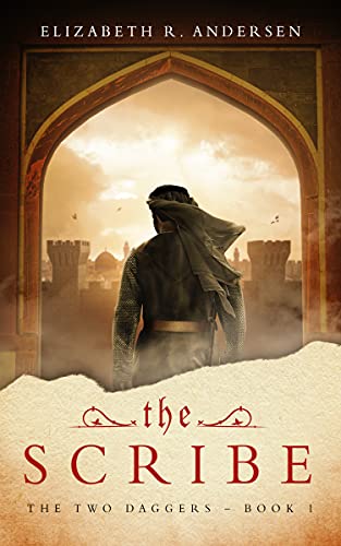 The Scribe (The Two Daggers - A 13th century drama Book 1)