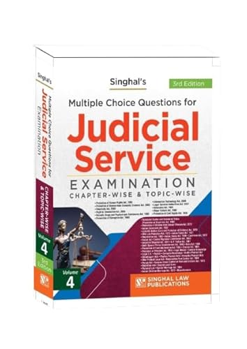Singhal's MCQ Judicial Service Examination Volume-4 Chapter-Wise &amp; Topic-Wise