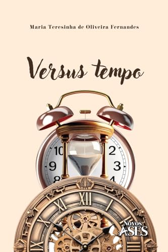 Versus tempo (Portuguese Edition)