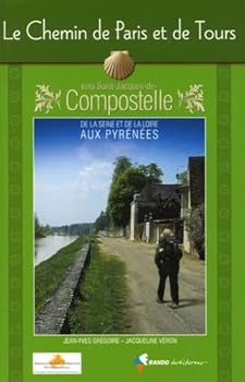 Paperback Chemin De Paris Et De Tours Vers Compostelle [French] Book