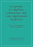  Lie Groups, Lie Algebras