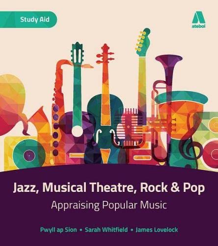 AS/A Level Music - Rock and Pop, Musical Theatre and Jazz