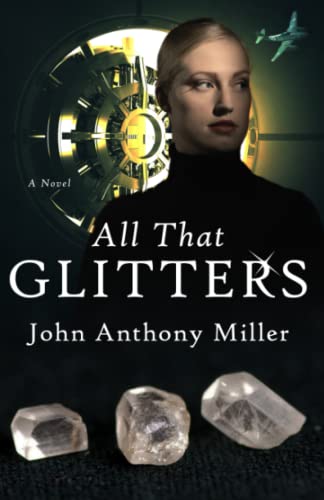 All That Glitters B0BXZSCXHG Book Cover