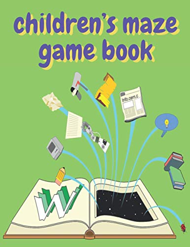 children’s maze game book: children’s activity book Games, puzzles and problem solving Ideal for children ... 3 years old and older (Labyrinth, ... And Get Together Gift for girls and boys).