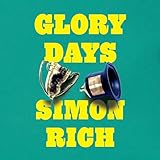 Glory Days: Stories