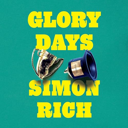 Glory Days by Simon Rich episode artwork