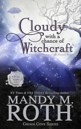 Cloudy with a Chance of Witchcraft