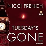 Tuesday's Gone: A Frieda Klein Mystery