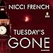 Tuesday's Gone: A Frieda Klein Novel, Book 2