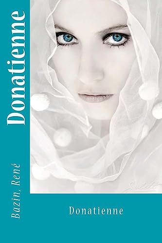 Donatienne [French] 1542597935 Book Cover