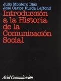 Introducción a la historia de la comunicación social