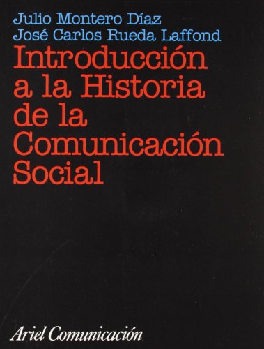 Introducción a la historia de la comunicación social