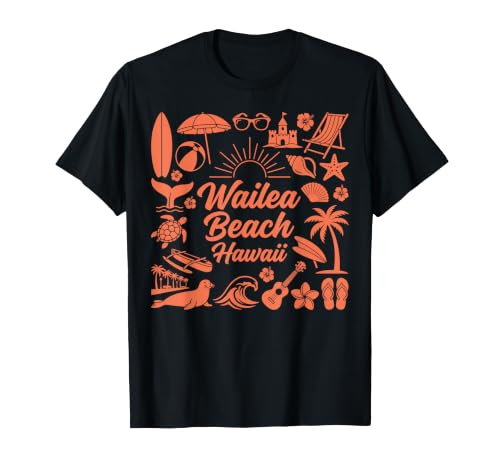 Wailea Beach Hawaii Beach Vacation Coastal Life T-Shirt