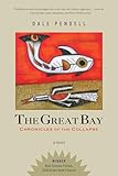 The Great Bay: Chronicles of the Collapse