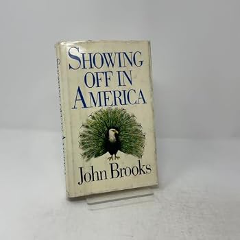 Hardcover Showing Off in America: From Conspicuous Consumption to Parody Display Book