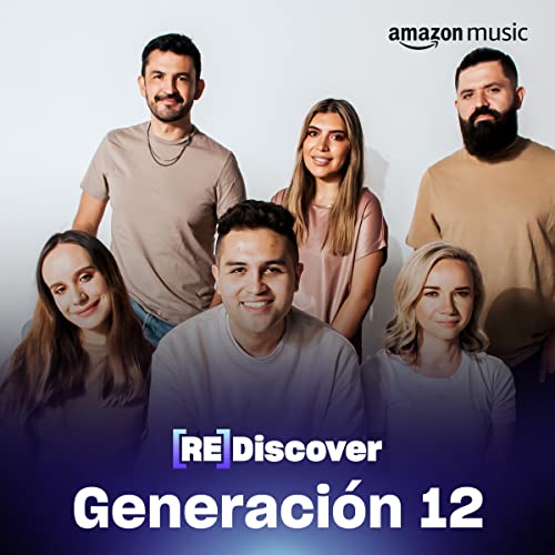REDISCOVER Generación 12
