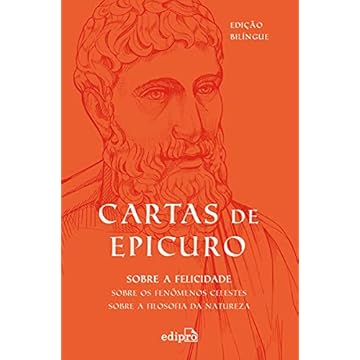 Capa do livro Cartas de Epicuro: sobre a filosofia da natureza, sobre os fenômenos celestes, sobre a felicidade