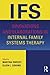 Innovations and Elaborations in Internal Family Systems Therapy