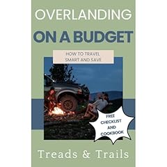Overlanding on a Budget: How to Travel Smart and Save Audiolibro Por Treads and Trails arte de portada