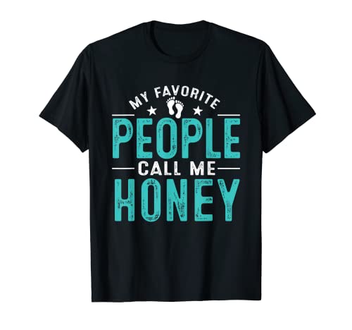My Favorite People Call Me Honey Vintage Funny Honey Padre Camiseta