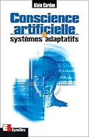 CONSCIENCE ARTIFICIELLE (EYROLLES) 2212091249 Book Cover