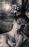 The Soft Hunt: A DARK M/M romance rooted in taboo North American legend, with demonic possession and body horror, revenge, and enemies to lovers. (The Sleep of Reason)