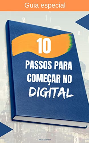 10 passos para começar no Digital : Facebook ADS