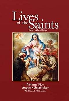 Butler's ORIGINAL Lives of the Saints - Vol. 5 Aug/Sept
