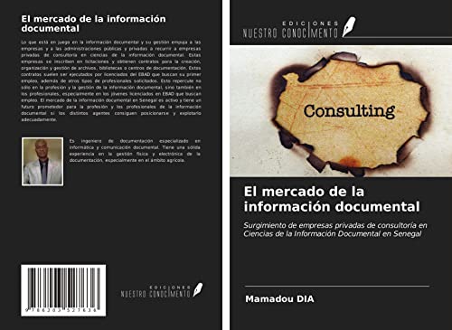livre El mercado de la información documental: Surgimiento de empresas privadas de consultoría en Ciencias de la Información Documental en Senegal