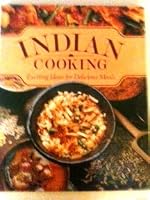 Indian Cooking: Exiting Ideas for Delicious Meals 1858330246 Book Cover