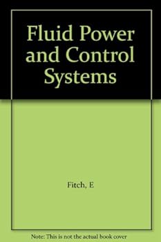 Hardcover Fluid Power and Control Systems Book