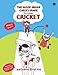 The Good Indian Child's Guide: To Playing Cricket