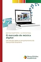 O Mercado de Musica Digital 3639836049 Book Cover