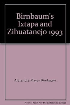 Paperback Birnbaum's Ixtapa and Zihuatanejo 1993 Book