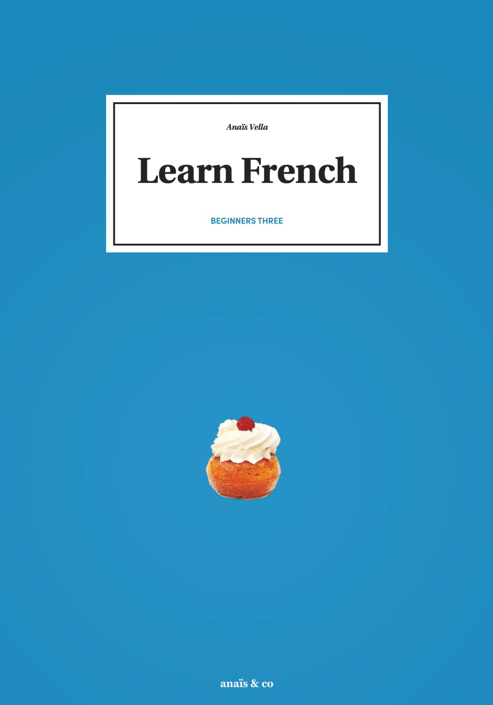 Learn French - Beginners three